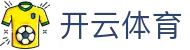 开云·体育(Kaiyun)官网-APP下载-KAIYUN SPORTS